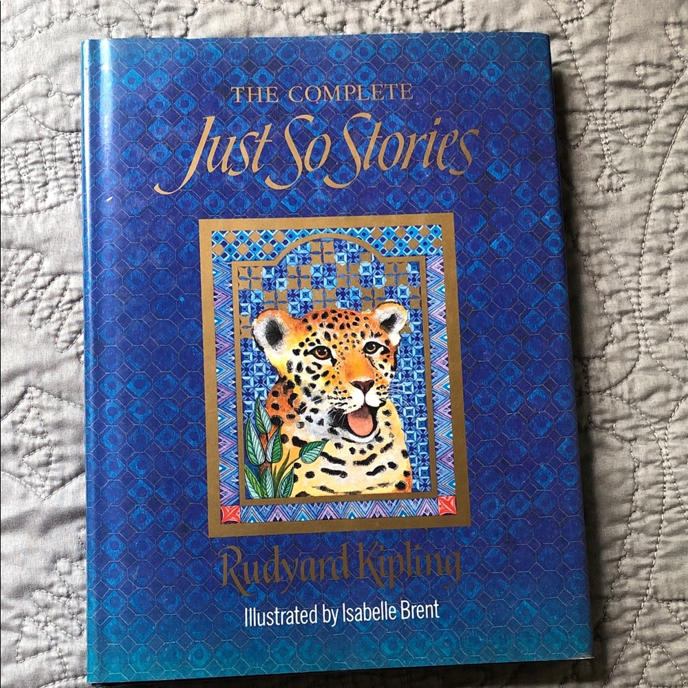 Rudyard Kipling - The Complete Just So Stories (Blue Cover)